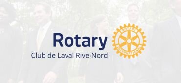 ROTARY CLUB DE LAVAL RIVE-NORD